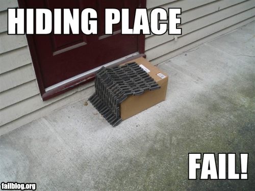 fail-owned-ups-hiding-place-fail