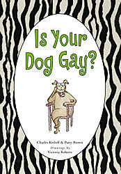 is your dog gay